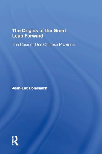 The Origins Of The Great Leap Forward [9780367310066]