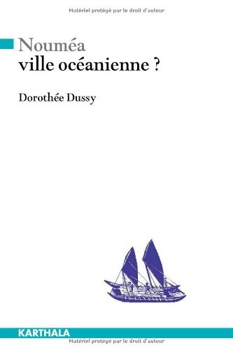 Nouméa, ville océanienne ?