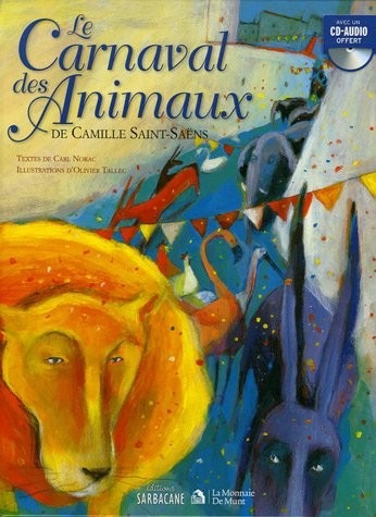 Le Carnaval des Animaux (1CD audio)