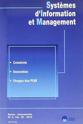Systemes d'Information et Management N4 Vol19 2014 Creativite Innovation Usages de Plm