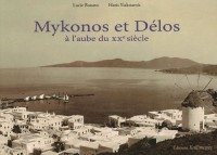 Mykonos et Délos : A l'aube du XXe siècle