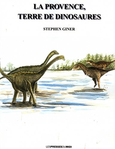 La Provence, terre de dinosaures