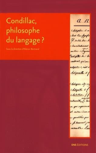 Condillac, philosophe du langage