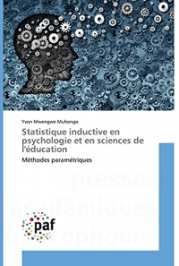 Statistique inductive en psychologie et en sciences de l'éducation