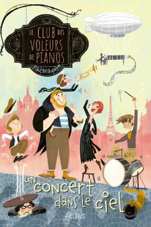 Le club des voleurs de pianos - Tome 2 - Un concert dans le ciel, tome 2