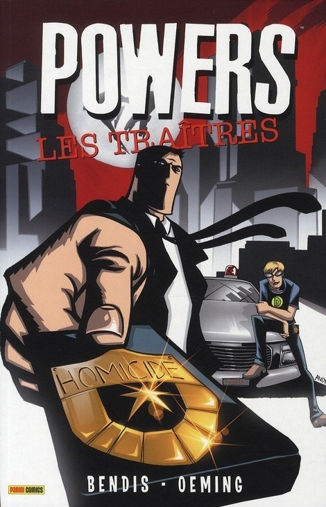 Powers, Tome 6 : Les traîtres