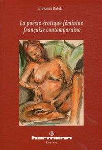 La poésie érotique féminine française contemporaine