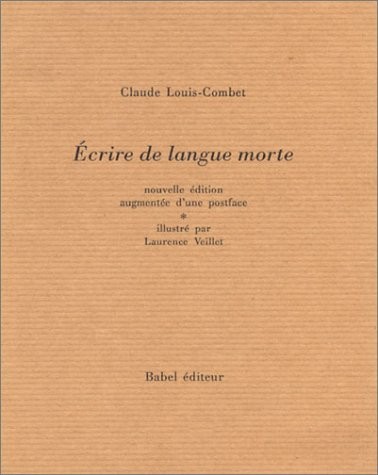 Ecrire de langue morte