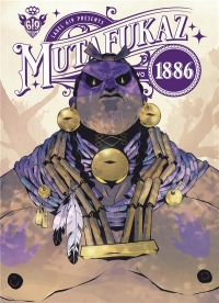 Mutafukaz 1886, Tome 2