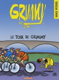 Grimmy - tome 17 - Tour de Grimmy (Le)