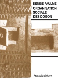 Organisation Sociale des Dogon