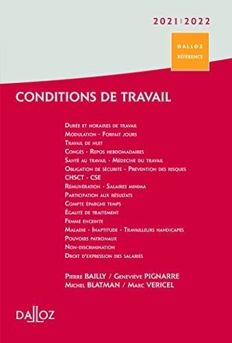 Conditions de travail 2021/22 - 1re ed.: Durée ? Rémunération ? Santé et sécurité