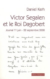 Victor Segalen et le Roi Dagobert