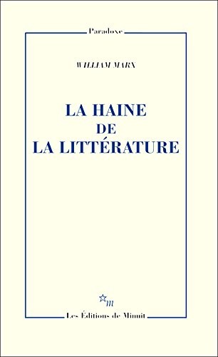 La haine de la littérature
