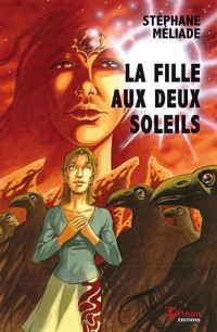 La fille aux deux soleils