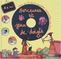 Berceuses et jeux de doigts (1 livre + 1 CD audio)