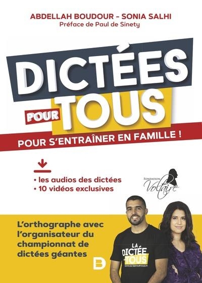 Dictées pour tous: Apprenez et amusez-vous en famille!