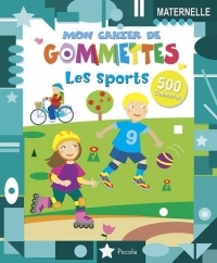 Les sports : 500 gommettes, maternelle