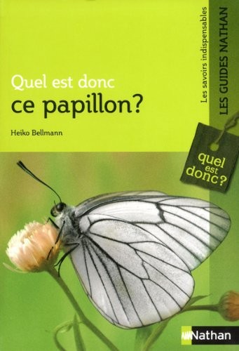 QUEL EST DONC CE PAPILLON