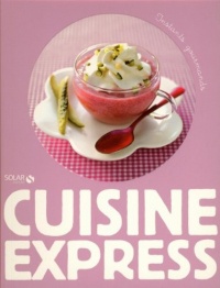 CUISINE EXPRESS - INSTANTS GOURMANDS