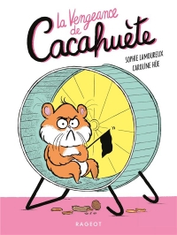 La vengeance de Cacahuète