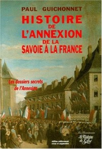 Histoire de l'annexion de la Savoie à la France