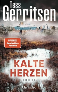 Kalte Herzen: Thriller