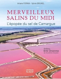 Merveilleux Salins du Midi
