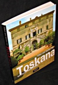 Villas et Jardins de Toscane (en allemand) [9782879390581]