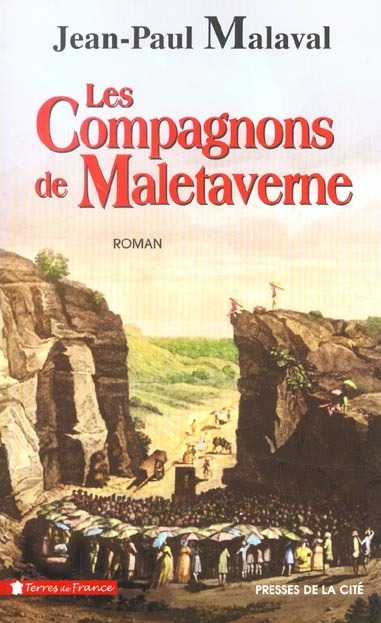 Les compagnons de Maletaverne