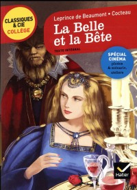 La Belle et la Bête: le conte de Madame Leprince de Beaumont et le film de Jean Cocteau