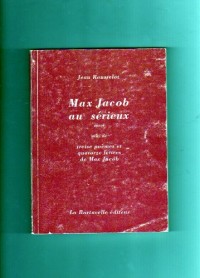 Max Jacob au sérieux: Essai