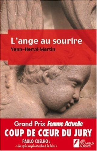 L'ange au sourire : Coup de Coeur Jury Prix FEMME ACTUELLE Roman de l'été 2008