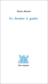 Le Dernier à parler