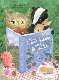 Une bonne histoire pour le goûter avec Litouho