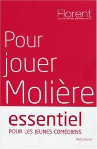 Pour jouer Molière