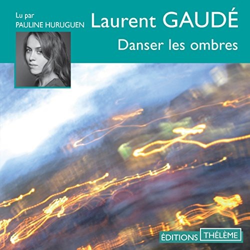 Danser les ombres