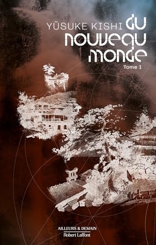 Du nouveau monde - Tome 1