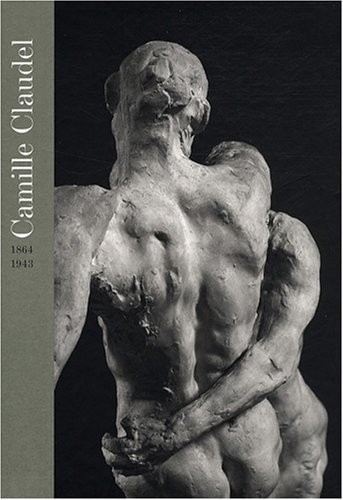 Camille Claudel: (1864-1943)