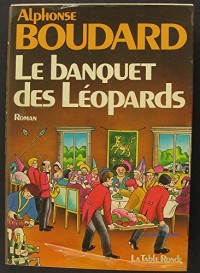 Le banquet des léopards