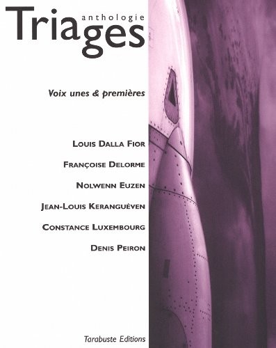 Anthologie Triages, voix unes et premières
