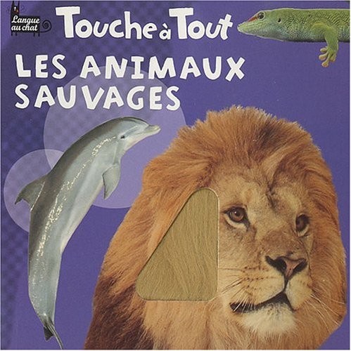 Les animaux sauvages