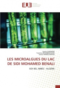 LES MICROALGUES DU LAC DE SIDI MOHAMED BENALI: SIDI BEL ABBES - ALGERIE