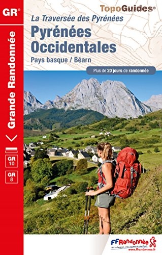 Pyrénées occidentales : Traversée des Pyrénées Pays Basque-Béarn