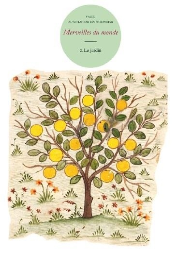 Merveilles du Monde Vol. 2 - le Jardin