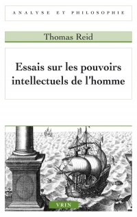 Essais sur les pouvoirs intellectuels de l'homme