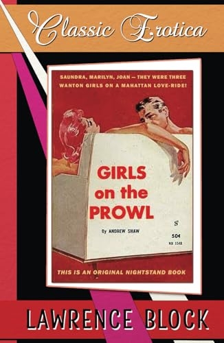 Girls on the Prowl: Collection of Classic Erotica - Book 27 [9798303512047]