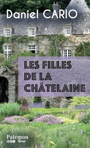 Les filles de la châtelaine