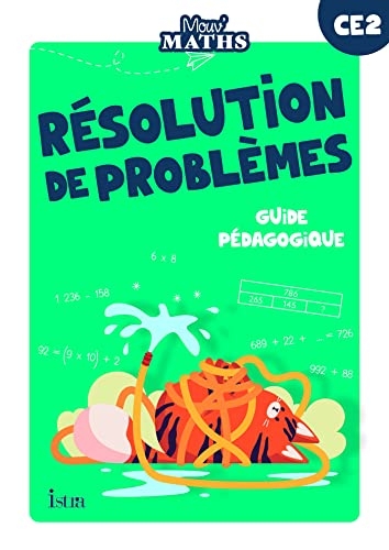 Mouv' Maths - Cahier de résolution de problèmes CE2 - Guide ressources - Ed. 2023