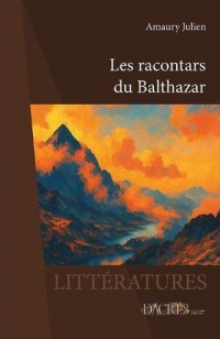 Les racontars du balthazar